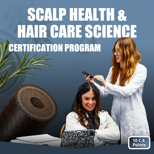 Scalp Health & Hair Care Science Certification Program