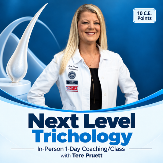 Next Level Trichology in-person 1-day coaching class with Tere Pruett