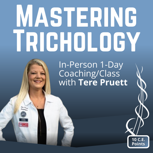 Mastering Trichology | 1-Day In-Person Coaching/Class